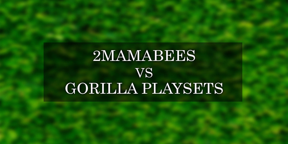 2mamabees Vs Gorilla Playsets Top Backyard Swing Sets Brands