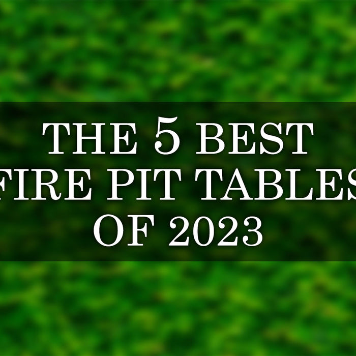 5 Best Fire Pit Tables of 2023 for Warming up Your Patio