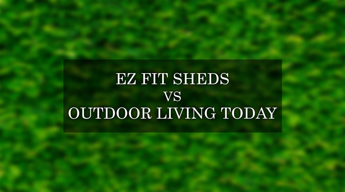 Outdoor Living Today Vs EZFit Sheds Explore Wood Shed Kits
