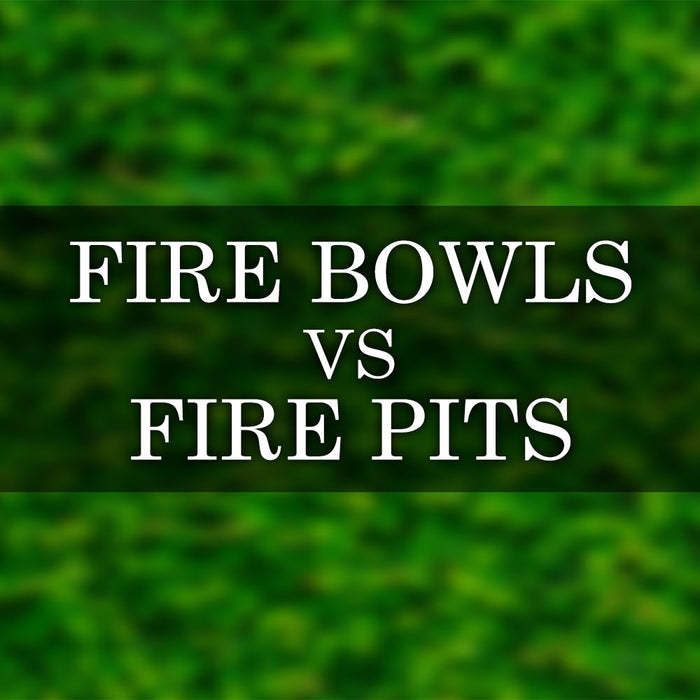 Fire Bowls vs Fire Pits: Key Difference between a Fire Pit and Bowl