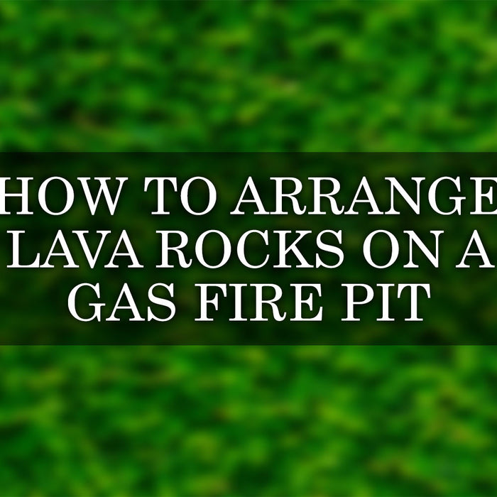 Complete Guide: Arranging Lava Rocks on a Gas Fire Pit