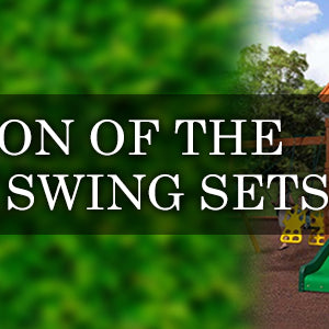 comparison of the two best swing sets