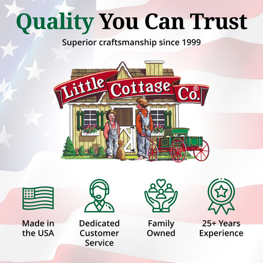 Little Cottage Co. Quality You Can Trust banner showing Made in the USA, family owned, 25+ years experience, and dedicated customer service